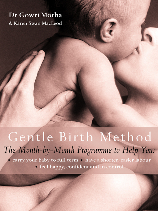 The Gentle Birth Method (eBook): The Month-by-Month Jeyarani Way Programme